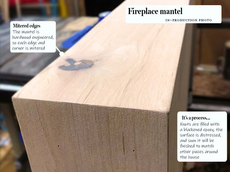 Shady Hollow mantel production